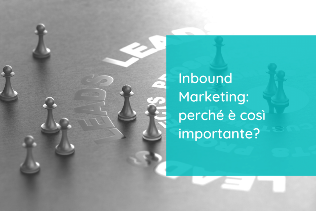 L’Inbound Marketing - Guida ed Esempi